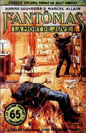 [Fantômas 13] • La mort de Juve